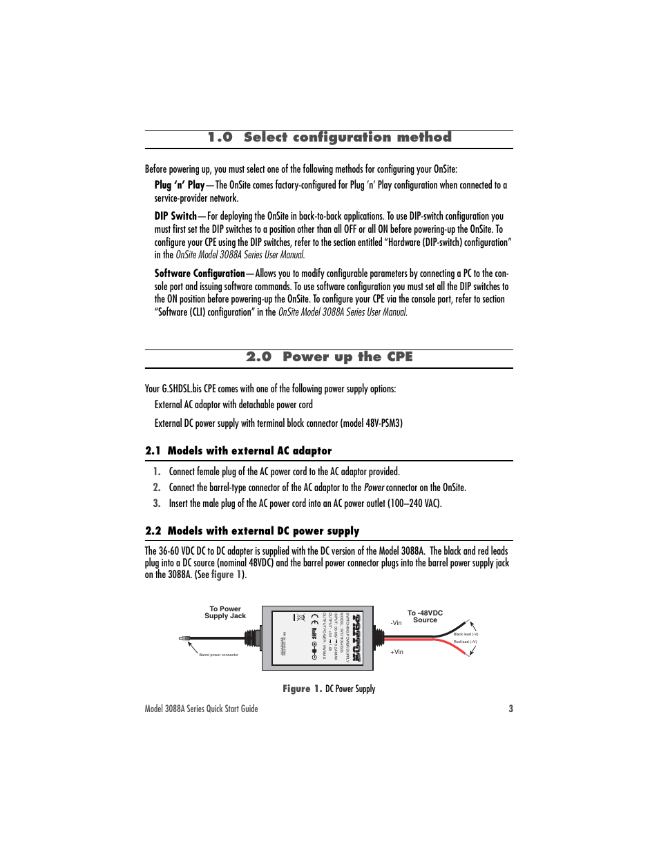 0 select configuration method, 0 power up the cpe, 1 models with external ac adaptor | 2 models with external dc power supply, External ac adaptor with detachable power cord | Patton electronic G.SHDSL.BIS CPE WITH FIXED SERIAL INTERFACES 3088A User Manual | Page 3 / 8