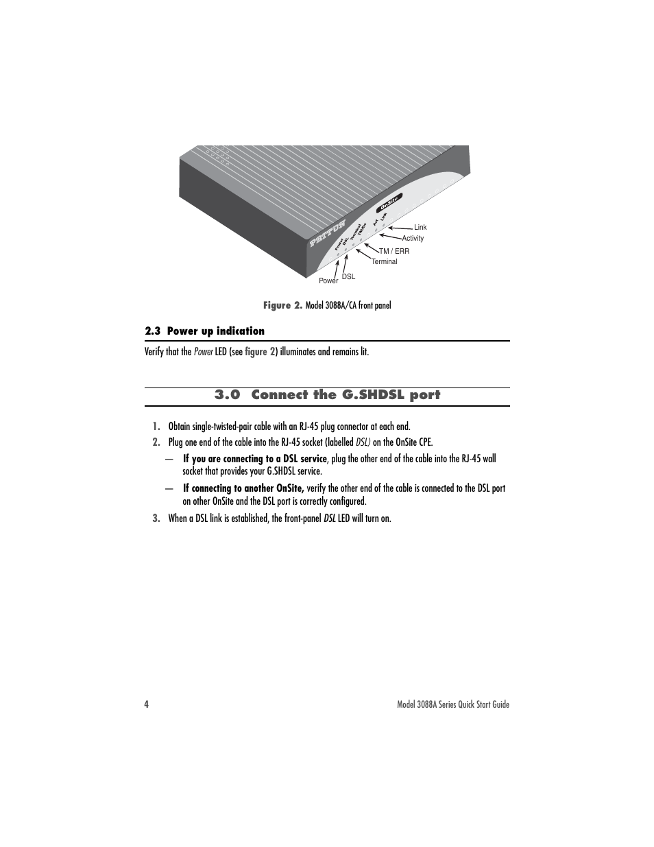 3 power up indication, 0 connect the g.shdsl port | Patton electronic G.SHDSL.BIS CPE WITH FIXED SERIAL INTERFACES 3088A User Manual | Page 4 / 8