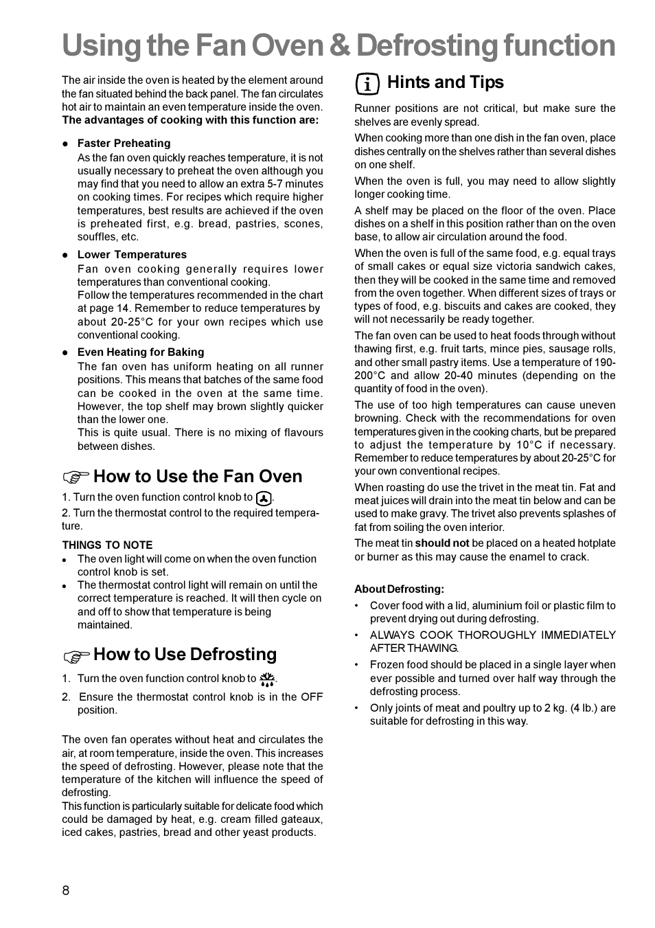 Using the fan oven & defrosting function, How to use the fan oven, How to use defrosting | Hints and tips | Parkinson Cowan Mixed Fuel Cooker CSIM 509 User Manual | Page 8 / 24