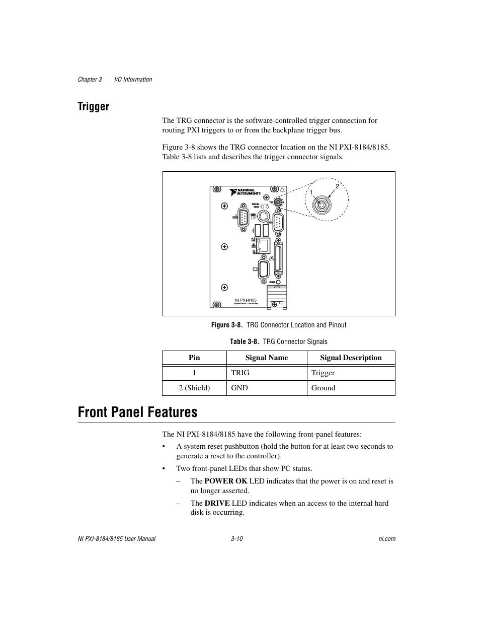 Trigger, Figure 3-8. trg connector location and pinout, Table 3-8. trg connector signals | Front panel features, Trigger -10, Front panel features -10 | National Instruments PXI-8184 User Manual | Page 41 / 72