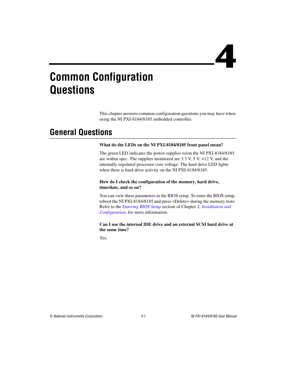 Chapter 4 common configuration questions, General questions, General questions -1 | Common configuration questions | National Instruments PXI-8184 User Manual | Page 43 / 72