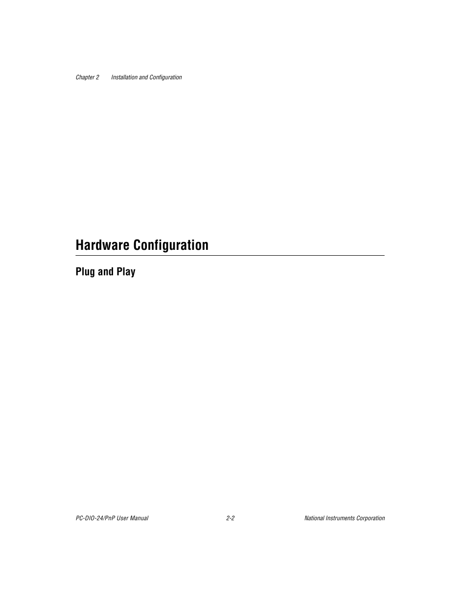 Hardware configuration, Plug and play, Hardware configuration -2 | Plug and play -2 | National Instruments PC-DIO-24/PnP User Manual | Page 22 / 107