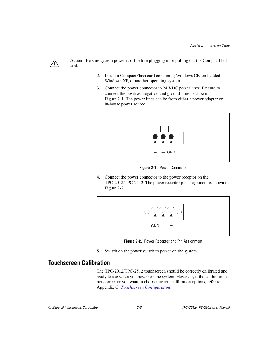 Figure 2-1. power connector, Figure 2-2. power receptor and pin assignment, Touchscreen calibration | Touchscreen calibration -3 | National Instruments Touch Panel Computer TPC-2012 User Manual | Page 12 / 49