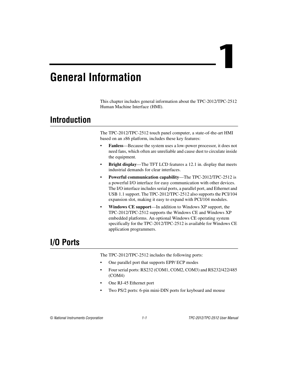 Chapter 1 general information, Introduction, I/o ports | Introduction -1 i/o ports -1, General information | National Instruments Touch Panel Computer TPC-2012 User Manual | Page 8 / 49