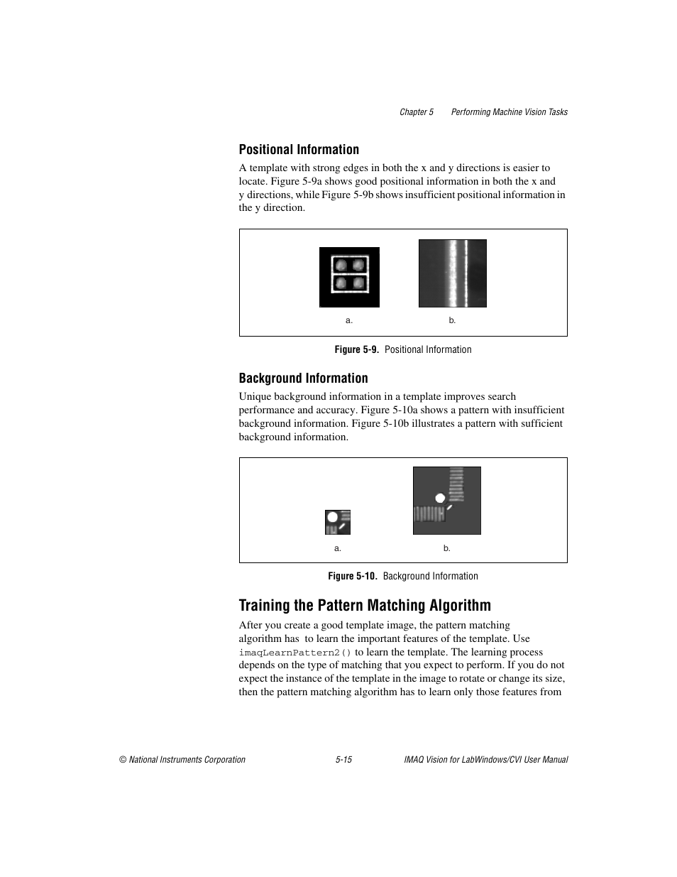 Figure 5-9. positional information, Figure 5-10. background information, Training the pattern matching algorithm | Training the pattern matching algorithm -15, Positional information, Background information | National Instruments IMAQ Vision for LabWindows TM /CVI User Manual | Page 67 / 119