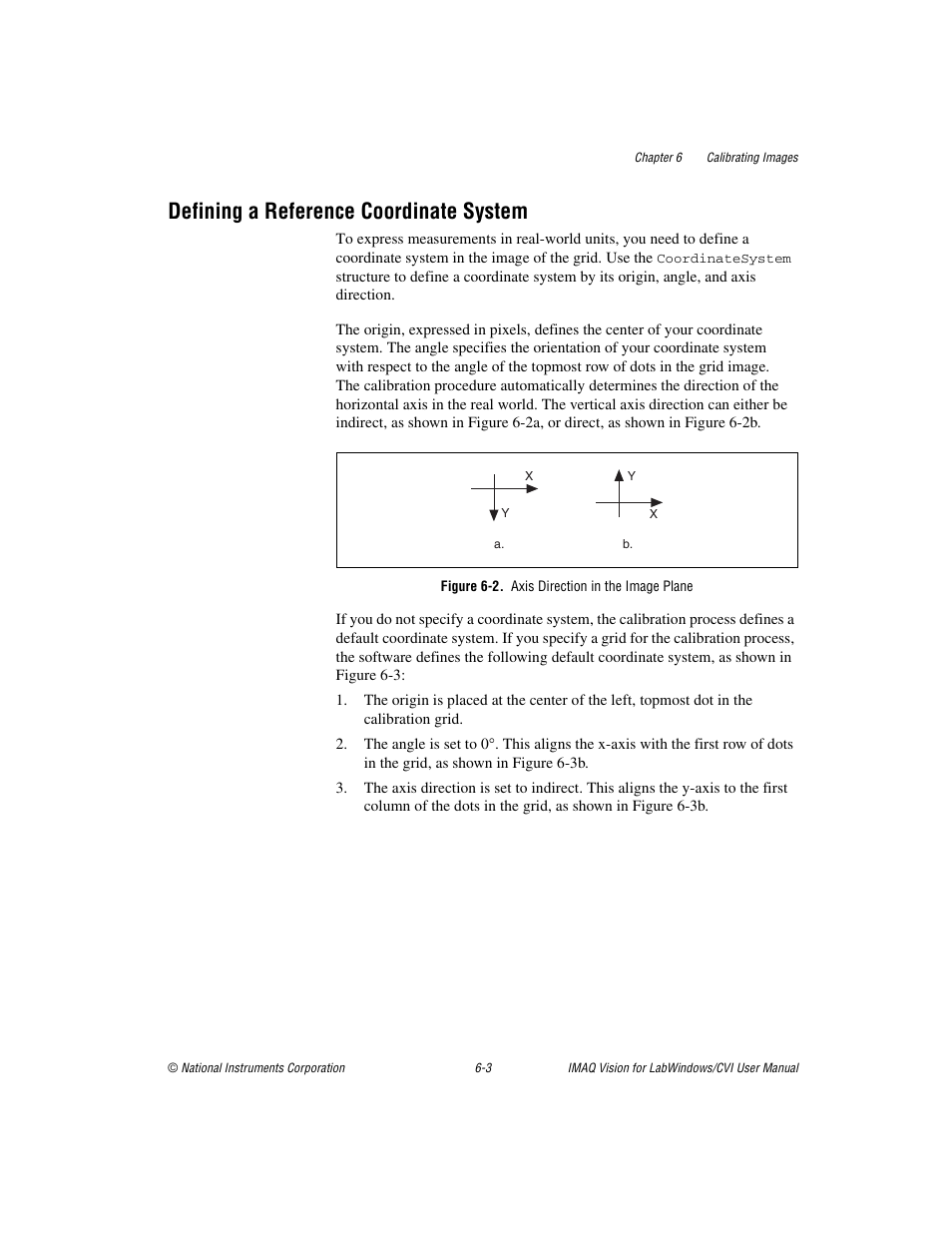Defining a reference coordinate system, Figure 6-2. axis direction in the image plane, Defining a reference coordinate system -3 | National Instruments IMAQ Vision for LabWindows TM /CVI User Manual | Page 88 / 119