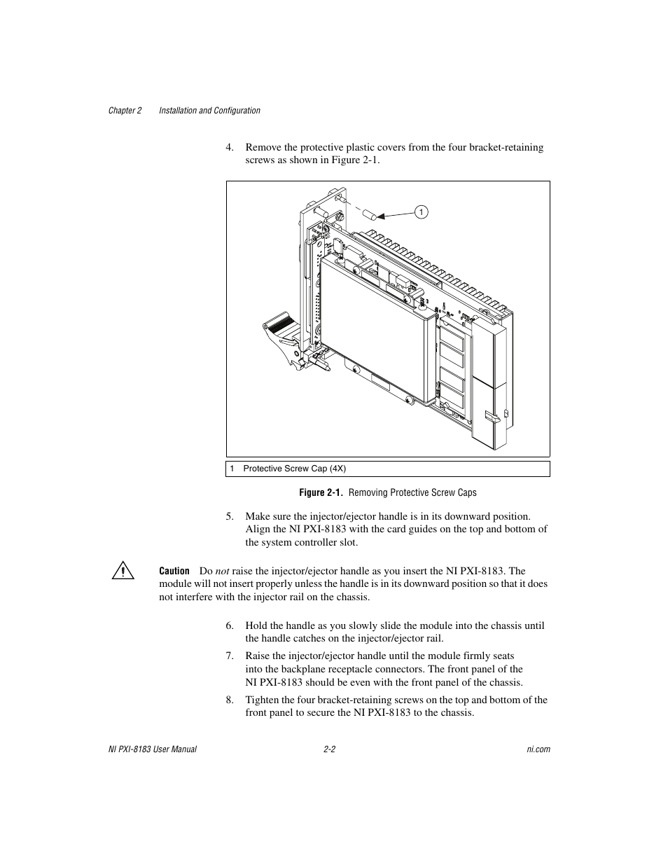 Figure 2-1. removing protective screw caps | National Instruments Two-Slot Embedded Controller NI PXI-8183 User Manual | Page 15 / 69