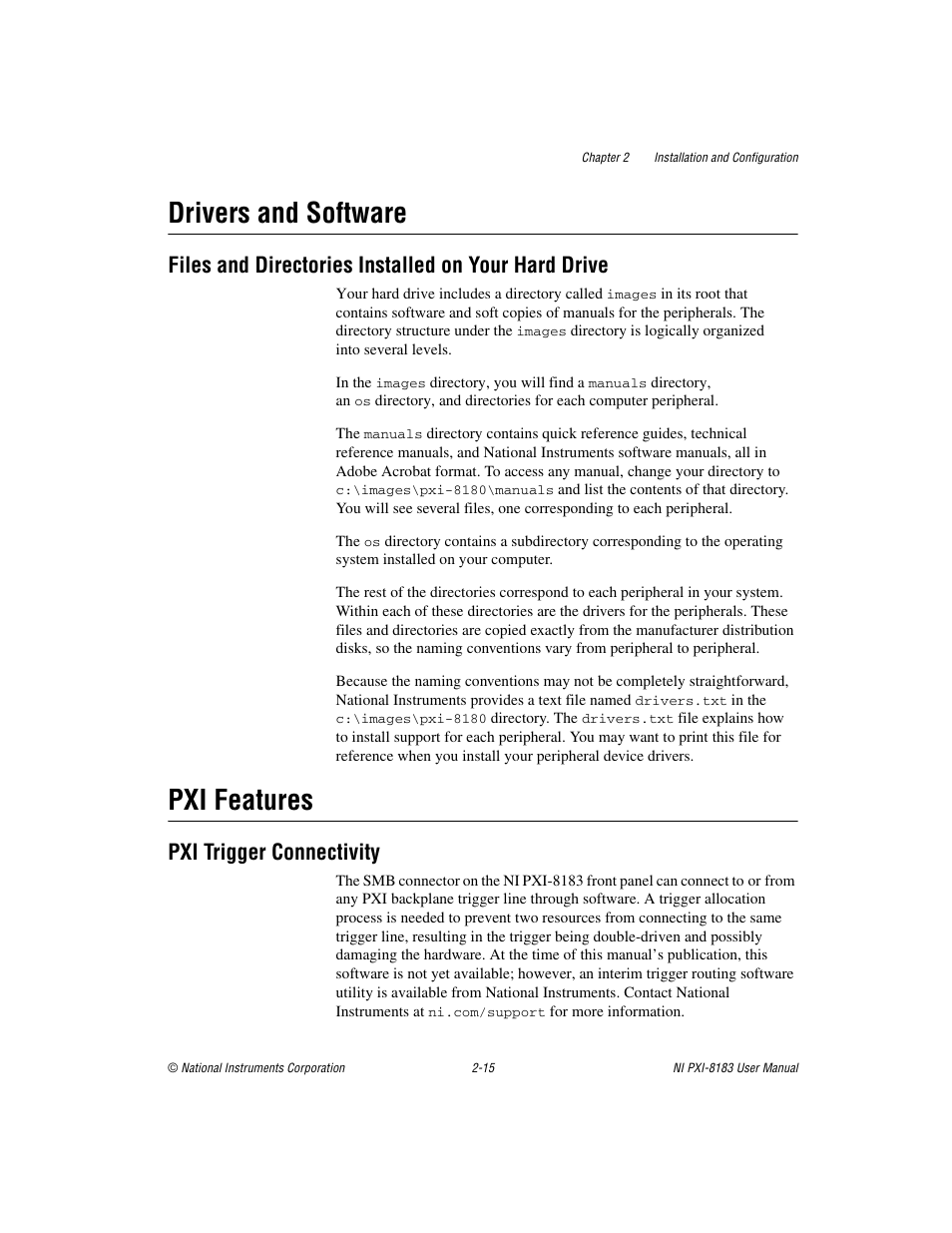 Drivers and software, Files and directories installed on your hard drive, Pxi features | Pxi trigger connectivity, Drivers and software -15, Pxi features -15, Pxi trigger connectivity -15 | National Instruments Two-Slot Embedded Controller NI PXI-8183 User Manual | Page 28 / 69