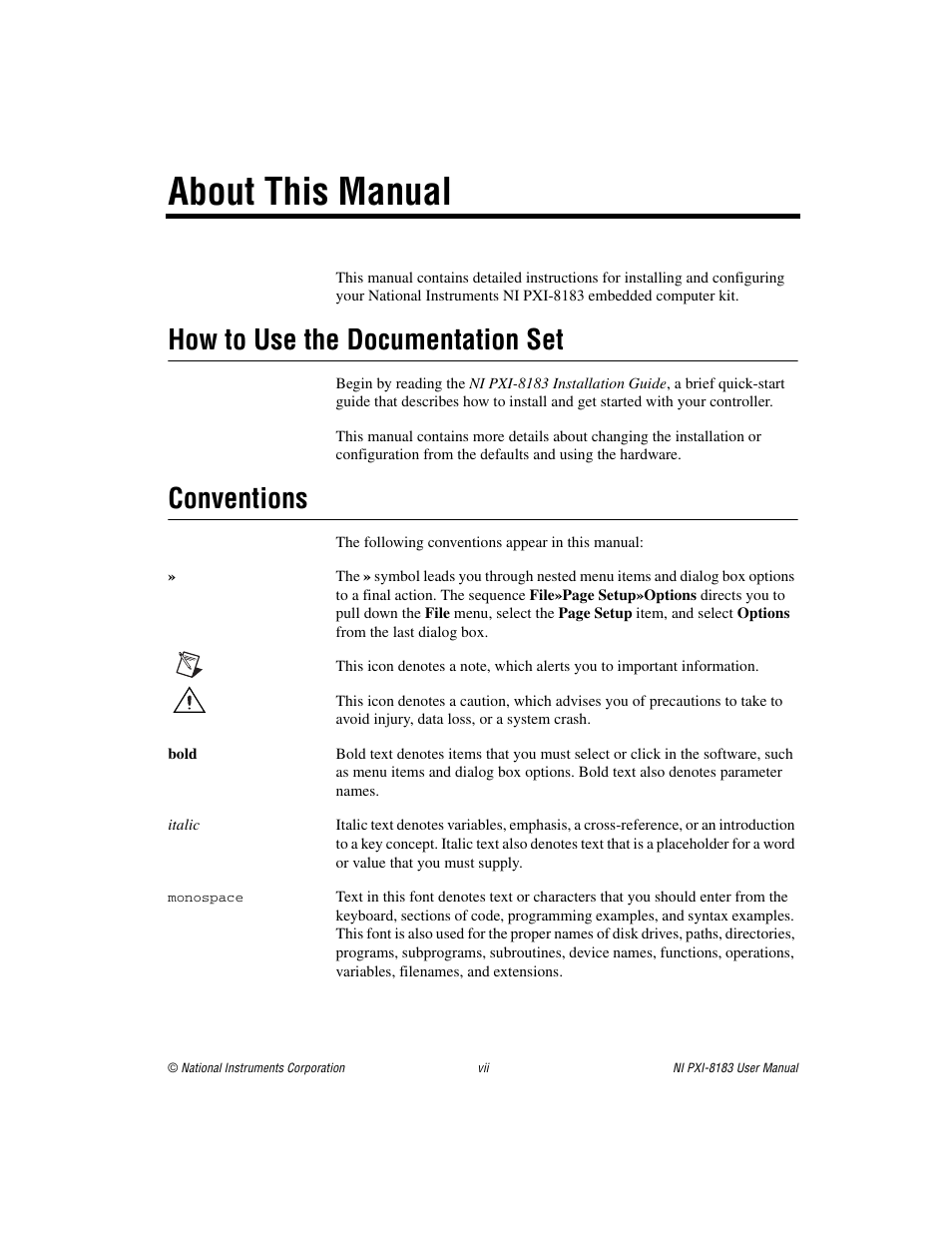 About this manual, How to use the documentation set, Conventions | National Instruments Two-Slot Embedded Controller NI PXI-8183 User Manual | Page 7 / 69