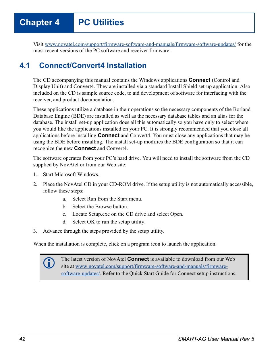 Pc utilities, 1 connect/convert4 installation, Pc utilitie | Chapter 4 pc utilities | Novatel GNSS Receiver and Antenna SMART-AG User Manual | Page 42 / 92