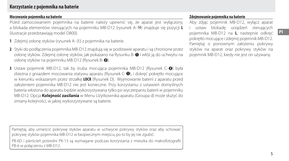 Korzystanie z pojemnika na baterie, Mocowanie pojemnika na baterie, Zdejmowanie pojemnika na baterie | Nikon Multi-Power Battery Pack MB-D12 User Manual | Page 139 / 244
