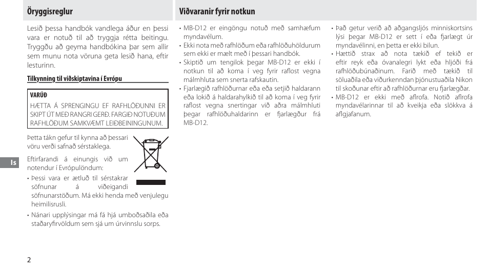 Öryggisreglur, Tilkynning til viðskiptavina í evrópu, Viðvaranir fyrir notkun | Nikon Multi-Power Battery Pack MB-D12 User Manual | Page 216 / 244