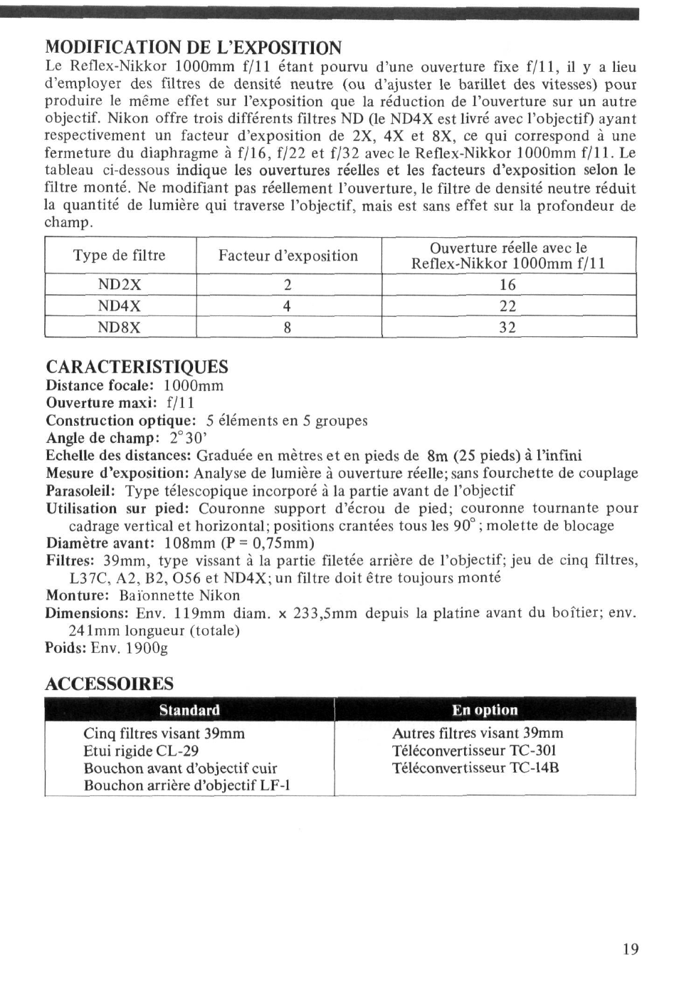 Utilisation des filtres ^ —c, Pour obtenir l’exposition correcte | Nikon 1000MM User Manual | Page 19 / 27
