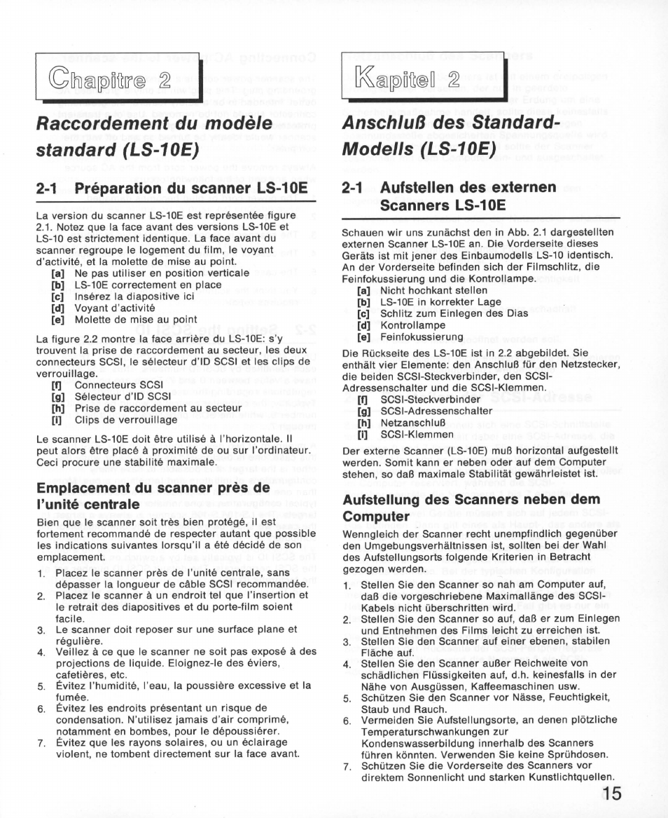 Raccordement du modèle standard (ls-10e), Anschluß des standardmodells (ls-10e), Emplacement du scanner près de l’unité centrale | Aufstellen des externen scanners ls-10e, Aufstellung des scanners neben dem computer | Nikon 35MM Film Scanner LS-10E User Manual | Page 15 / 82