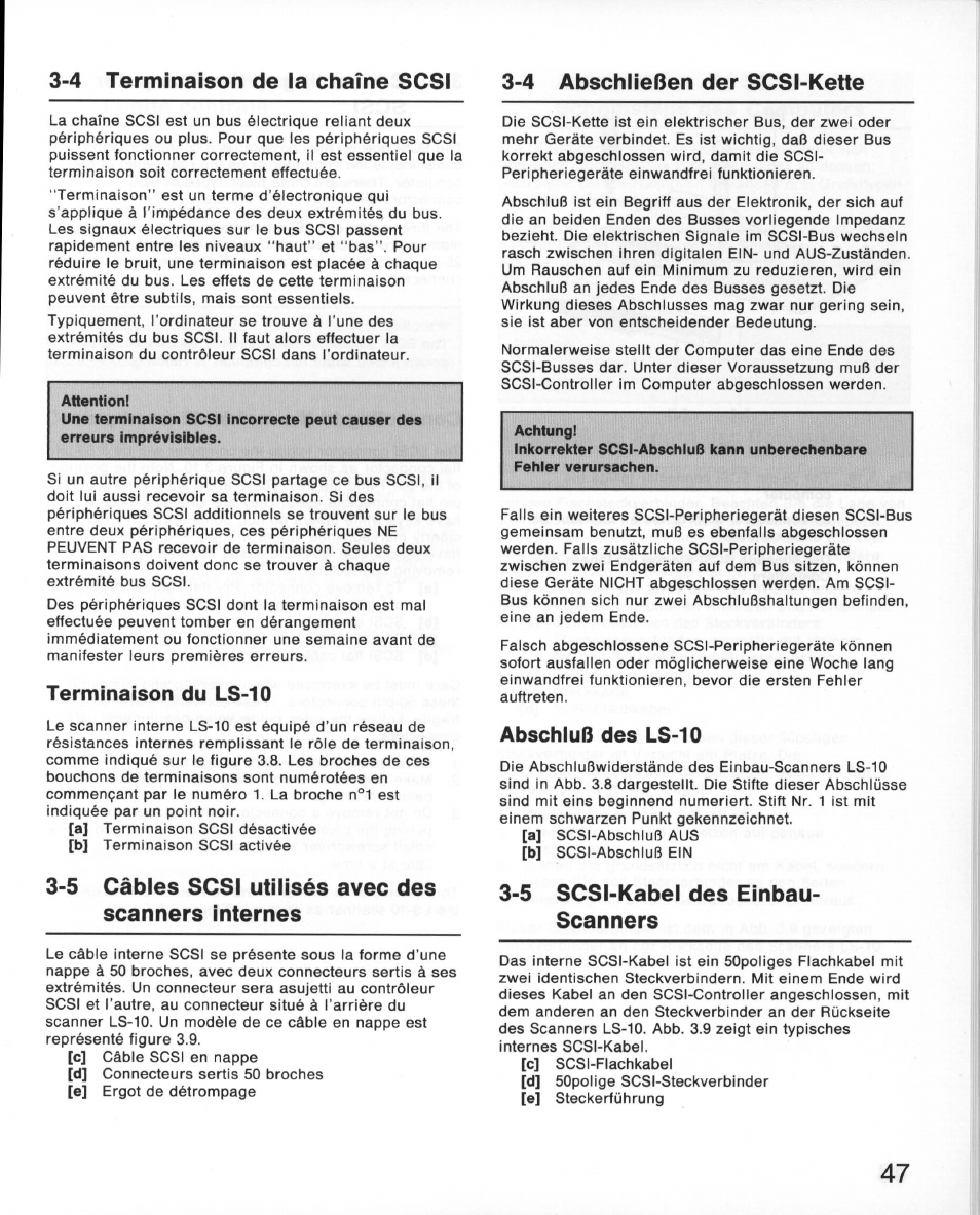 4 terminaison de ia chaîne scsi, Terminaison du ls-10, 5 câbles scsi utilisés avec des scanners internes | 4 abschließen der scsi-kette, Abschluß des ls-10, 5 scsi-kabel des einbauscanners, 4 terminaison de la chaîne scsi, 5 scsi-kabel des einbau-scanners, 5 scsi-kabel des einbau scanners | Nikon 35MM Film Scanner LS-10E User Manual | Page 47 / 82