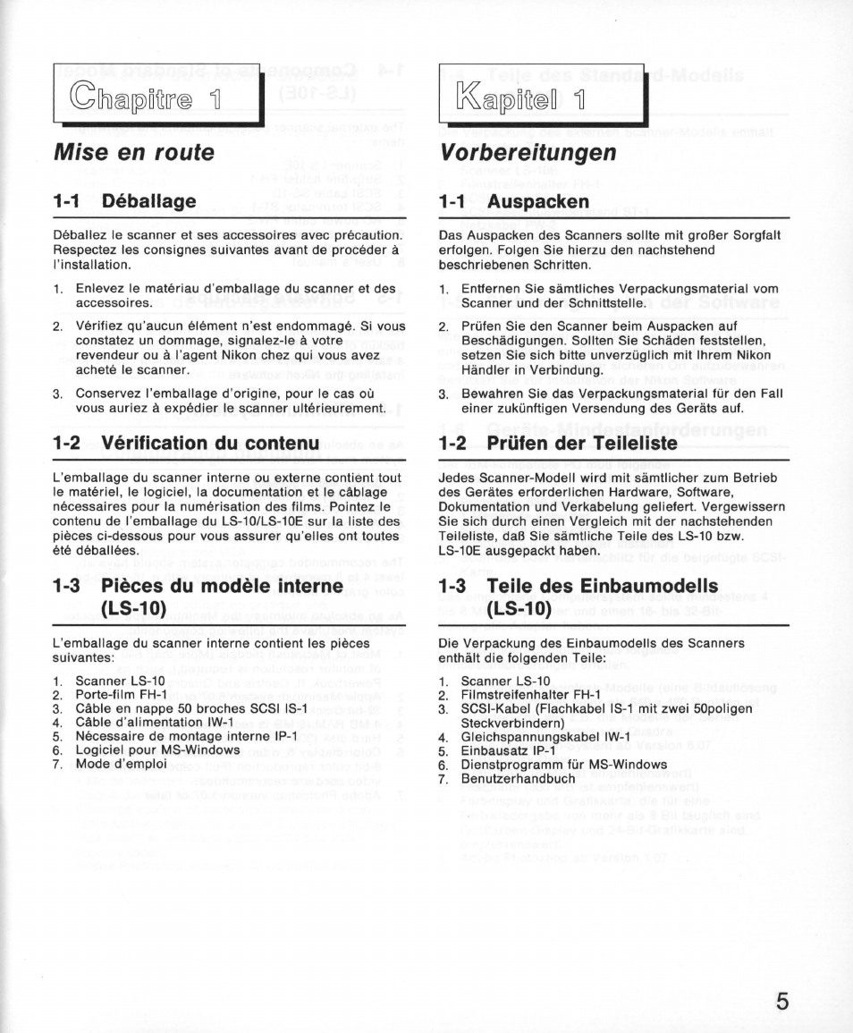 Mise en route, Vorbereitungen, 1 déballage | 1 auspacken, 2 vérification du contenu, 2 prüfen der teileliste, 3 pièces du modèle interne (ls-10), 3 teile des einbaumodells (ls-10), 4 pièces du modèle standard (ls-10e), 1 déballage 1-1 auspacken | Nikon 35MM Film Scanner LS-10E User Manual | Page 5 / 82