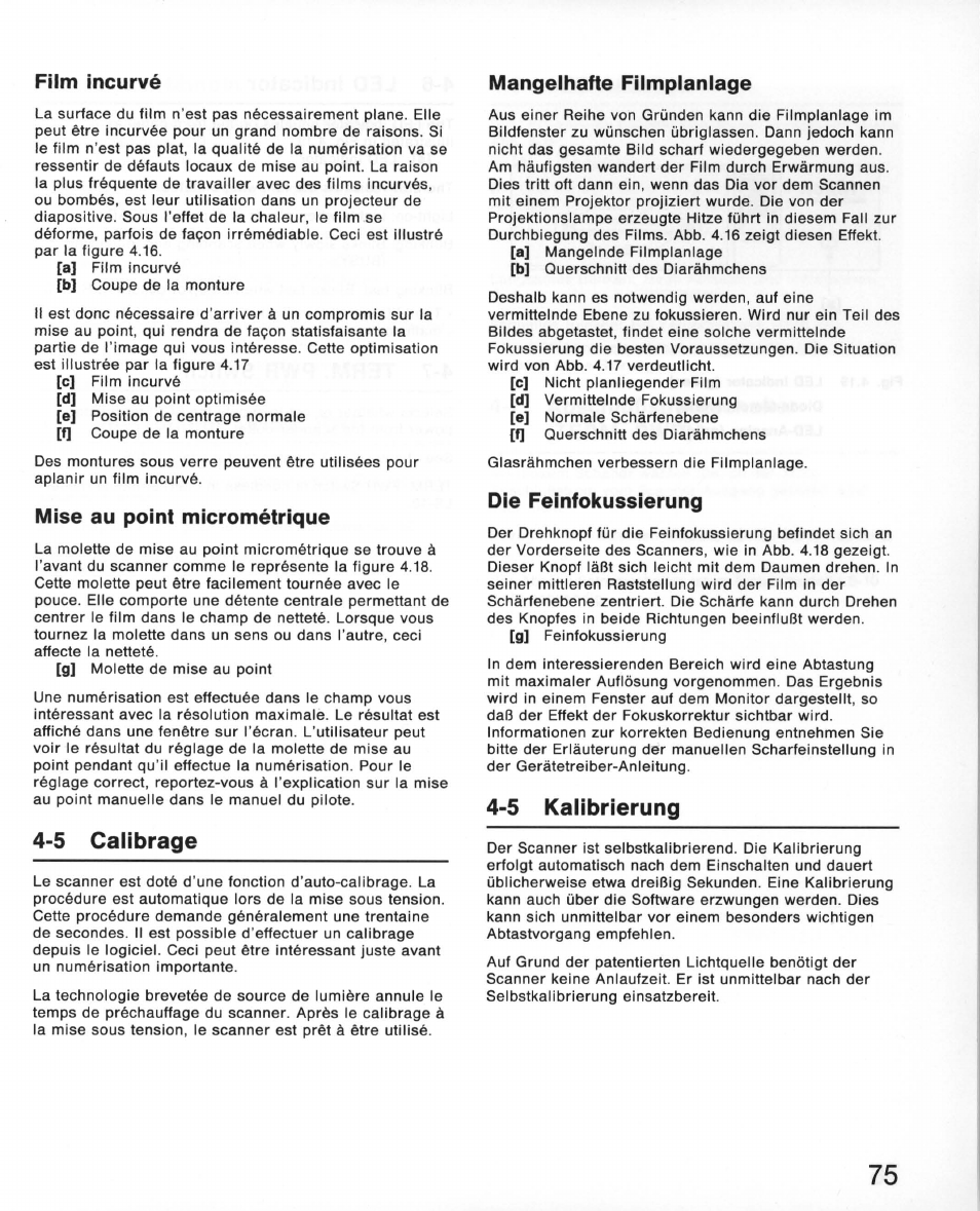 Film incurvé, Mise au point micrométrique, 5 calibrage | Mangelhafte filmplanlage, Die feinfokussierung, 5 kalibrierung | Nikon 35MM Film Scanner LS-10E User Manual | Page 75 / 82