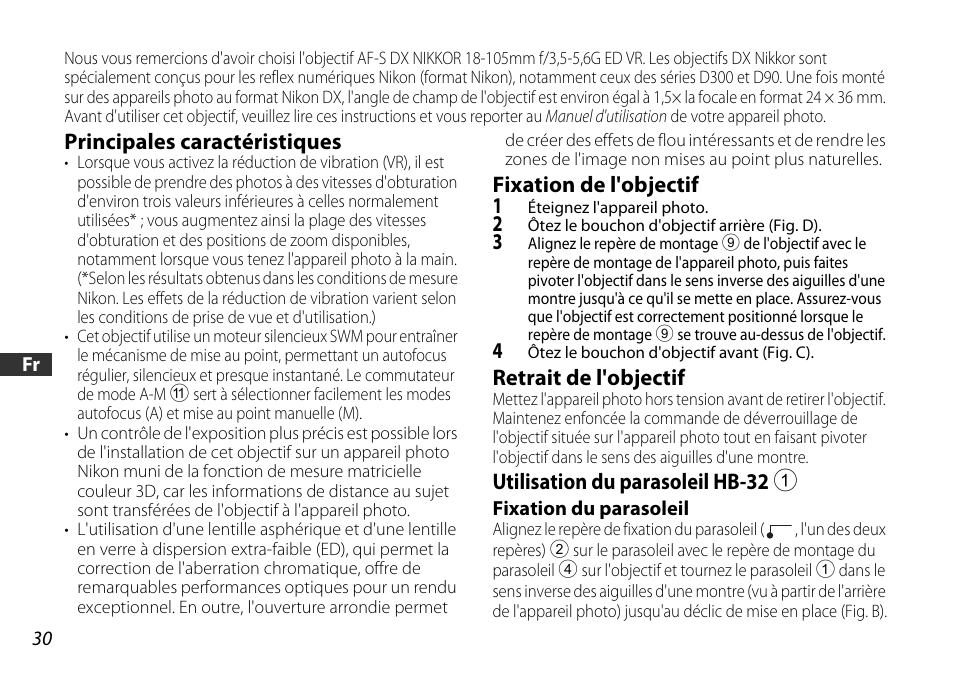 Principales caractéristiques, Fixation de l'objectif, Retrait de l'objectif | Utilisation du parasoleil hb-32 1 | Nikon AF-S DX User Manual | Page 30 / 104