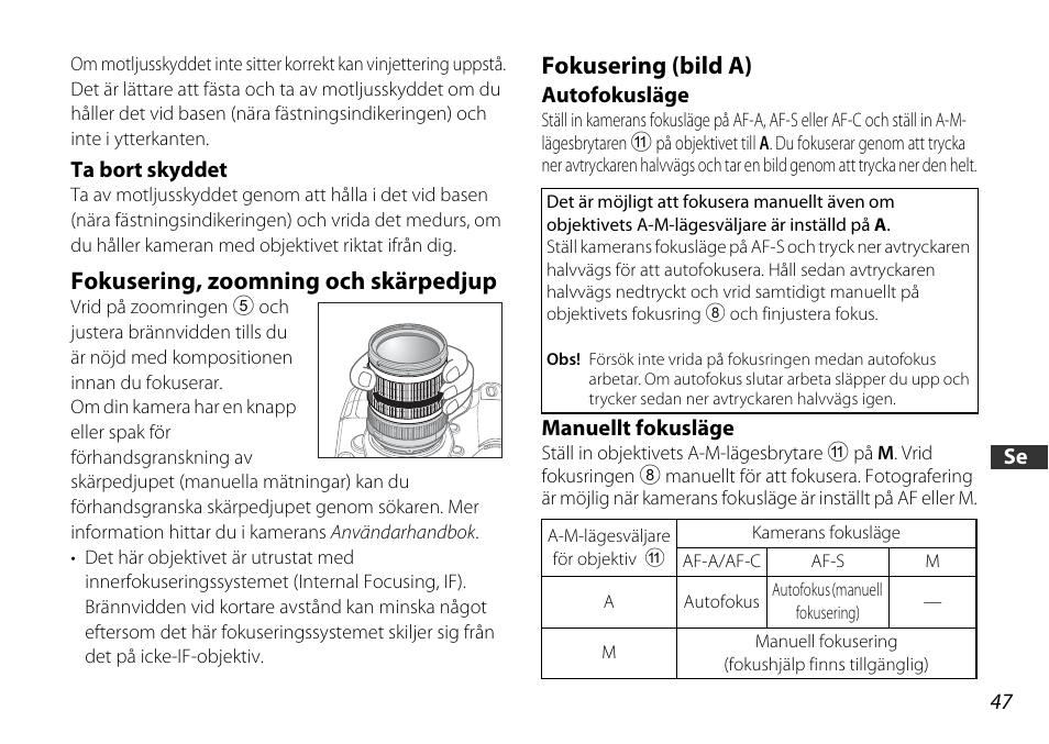 Fokusering, zoomning och skärpedjup, Fokusering (bild a) | Nikon AF-S DX User Manual | Page 47 / 104