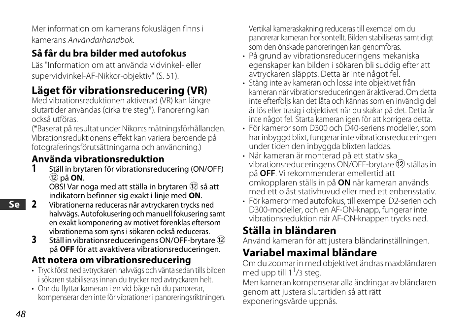 Läget för vibrationsreducering (vr), Ställa in bländaren, Variabel maximal bländare | Nikon AF-S DX User Manual | Page 48 / 104