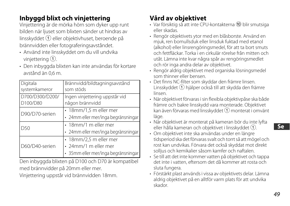 Inbyggd blixt och vinjettering, Vård av objektivet | Nikon AF-S DX User Manual | Page 49 / 104