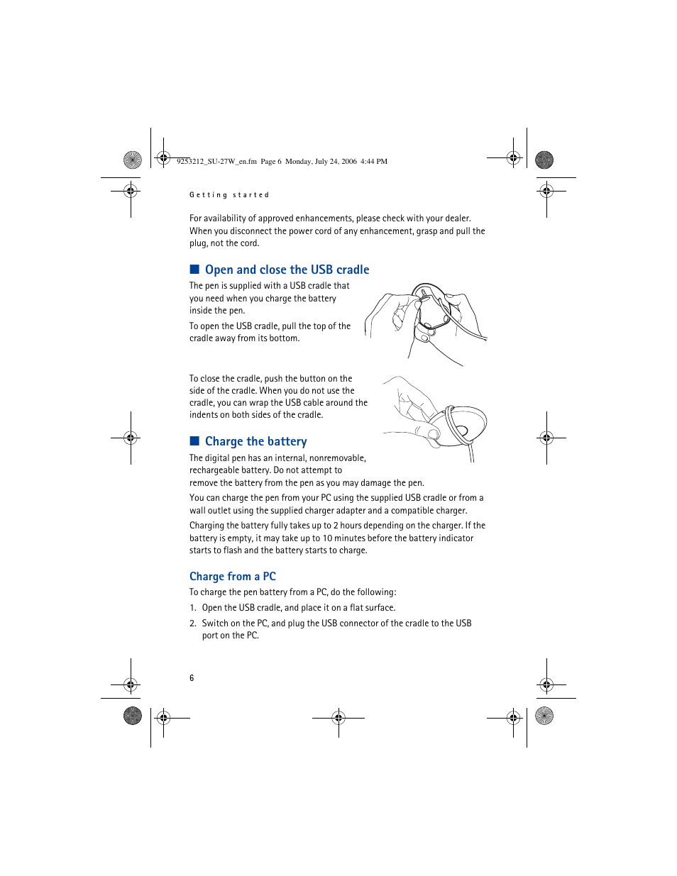 Open and close the usb cradle, Charge the battery | Nikon Nokia Digital Pen SU-27W User Manual | Page 6 / 18