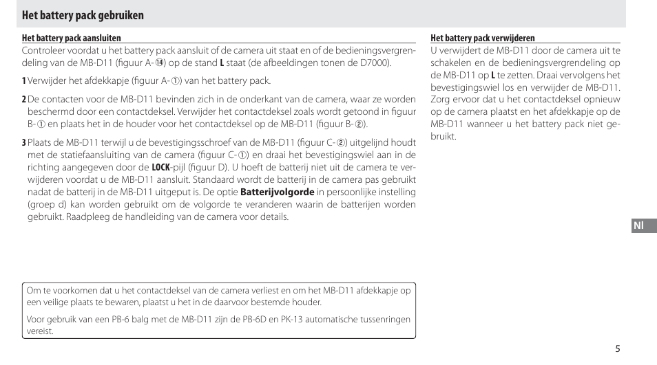 Het battery pack gebruiken, Het battery pack aansluiten, Het battery pack verwijderen | Nikon Multi-Power Battery Pack G02 User Manual | Page 111 / 332