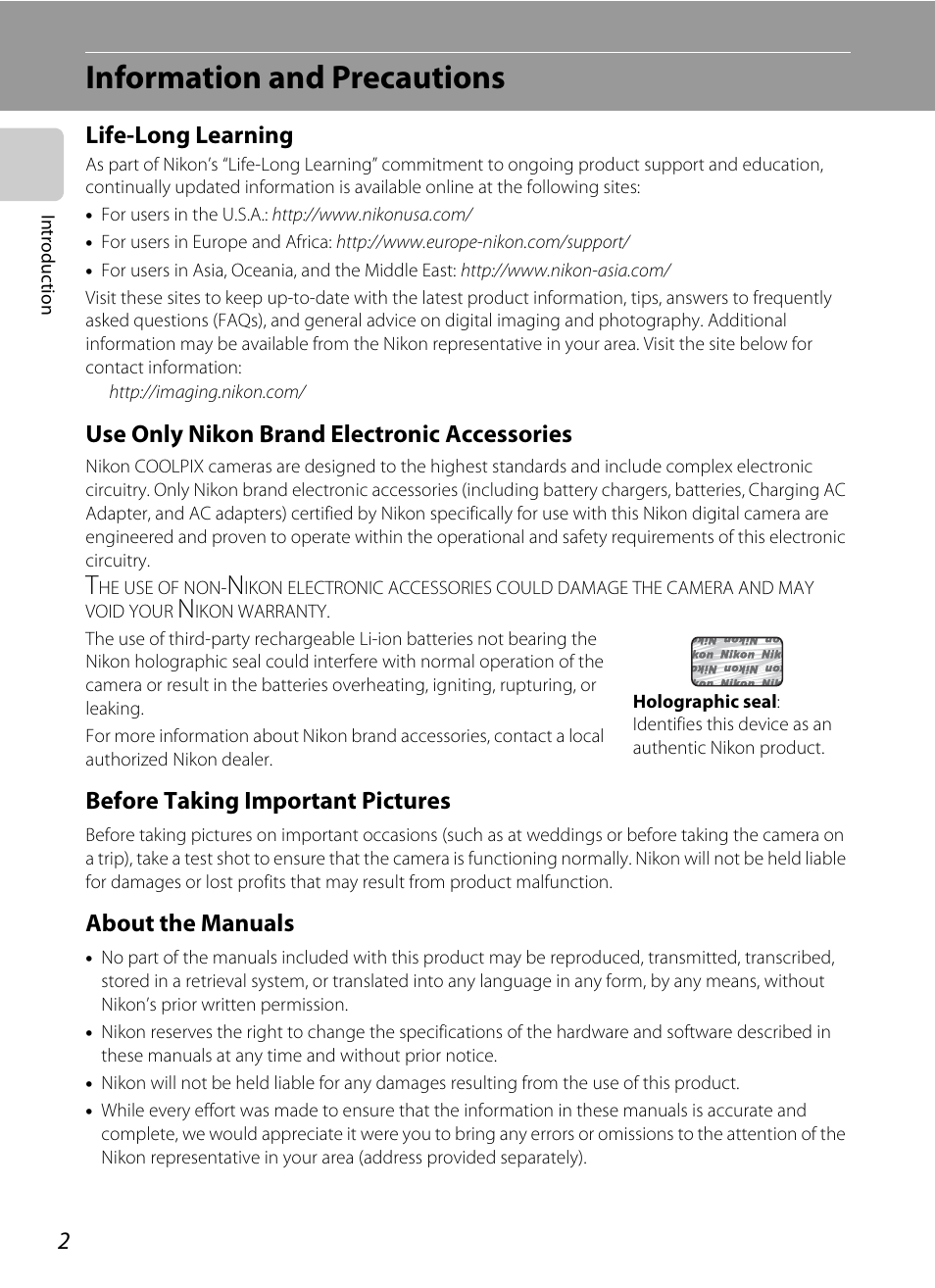 Information and precautions, Life-long learning, Use only nikon brand electronic accessories | Before taking important pictures, About the manuals | Nikon Coolpix S4100 User Manual | Page 14 / 208
