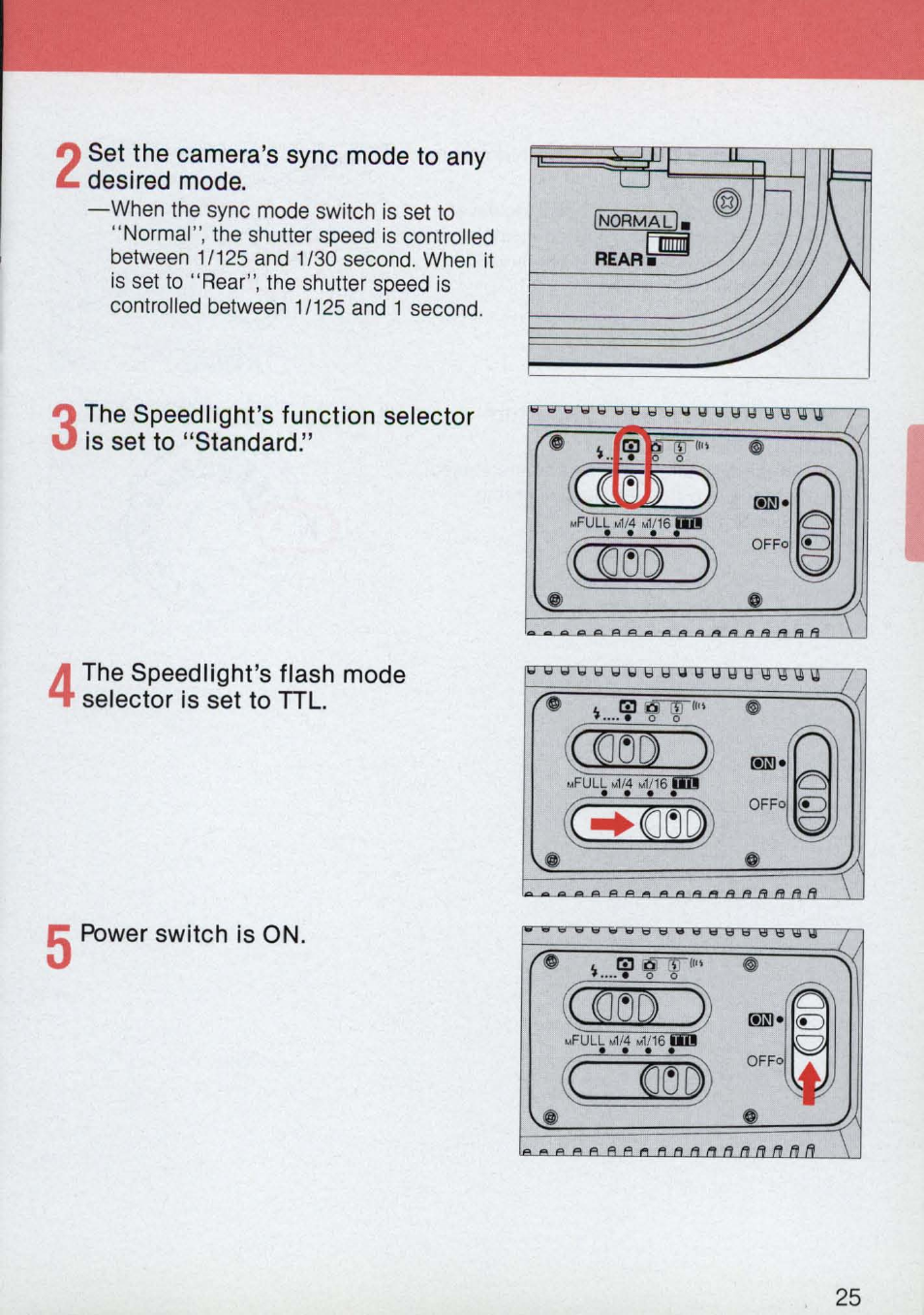 Set the camera’s sync mode to any . desired mode, Power switch is on, Power switch is on. 25 | Nikon 58-104 User Manual | Page 25 / 72