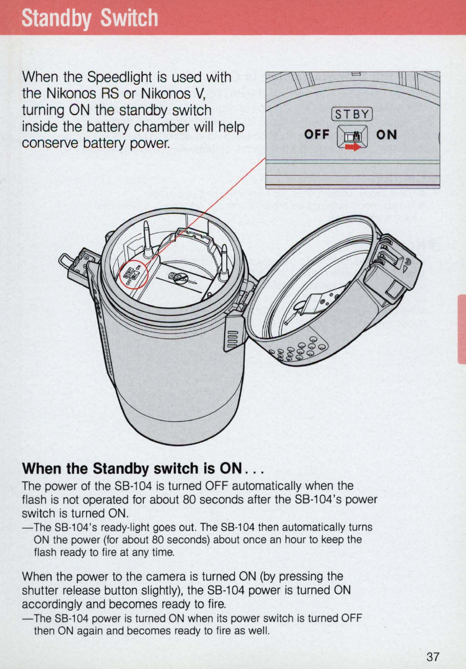 Standby switch, When the standby switch is on | Nikon 58-104 User Manual | Page 37 / 72