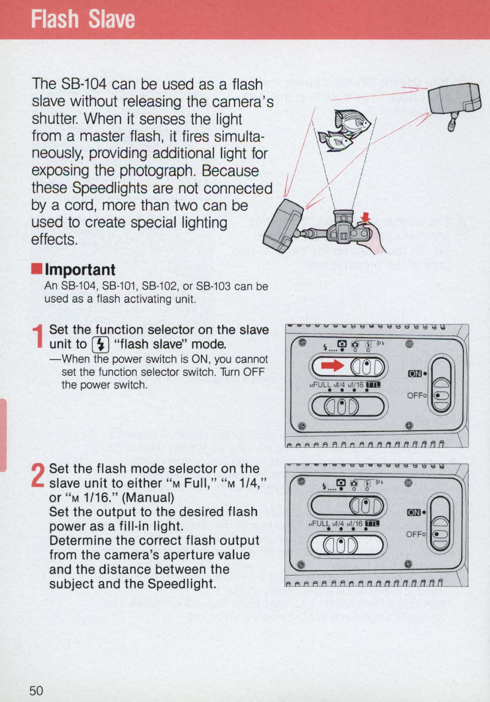 Flash slave, Important | Nikon 58-104 User Manual | Page 50 / 72