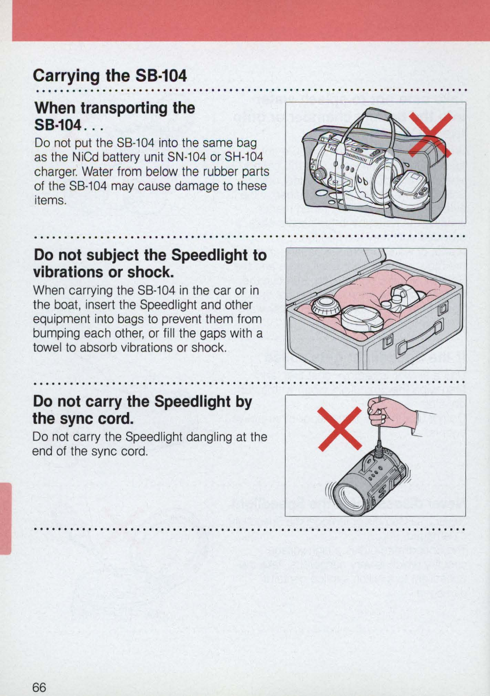 Carrying the sb-104, When transporting the sb-104, Do not carry the speediight by the sync cord | Nikon 58-104 User Manual | Page 66 / 72