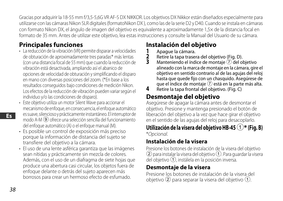 Principales funciones, Instalación del objetivo, Desmontaje del objetivo | Instalación de la visera, Desmontaje de la visera, P. 38, Vo (p. 38) | Nikon AF-S DX NIKKOR 18-55mm f/3.5-5.6GVR ED User Manual | Page 38 / 104
