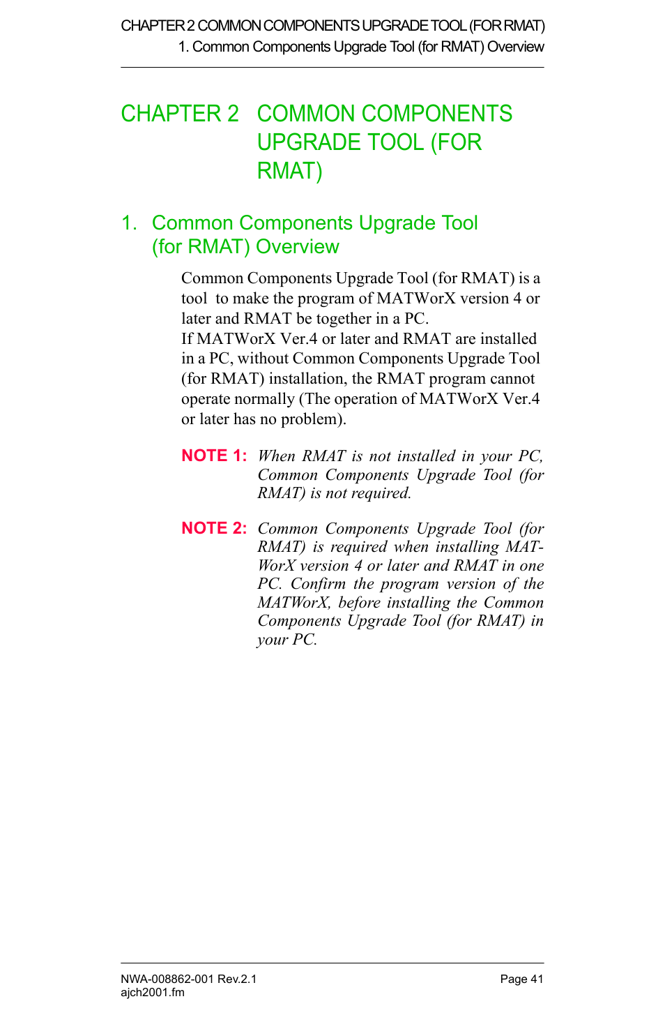 Common components upgrade tool (for rmat) overview, Chapter 2 common components upgrade, Tool (for rmat) | Common components upgrade tool, For rmat) overview | NEC MATWORX NWA-008862-001 User Manual | Page 47 / 66