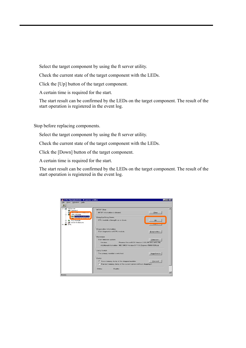Procedure in the ft server utility, Start, Stop | Sample screen of ft server utility | NEC Express 5800/320Lc User Manual | Page 211 / 357