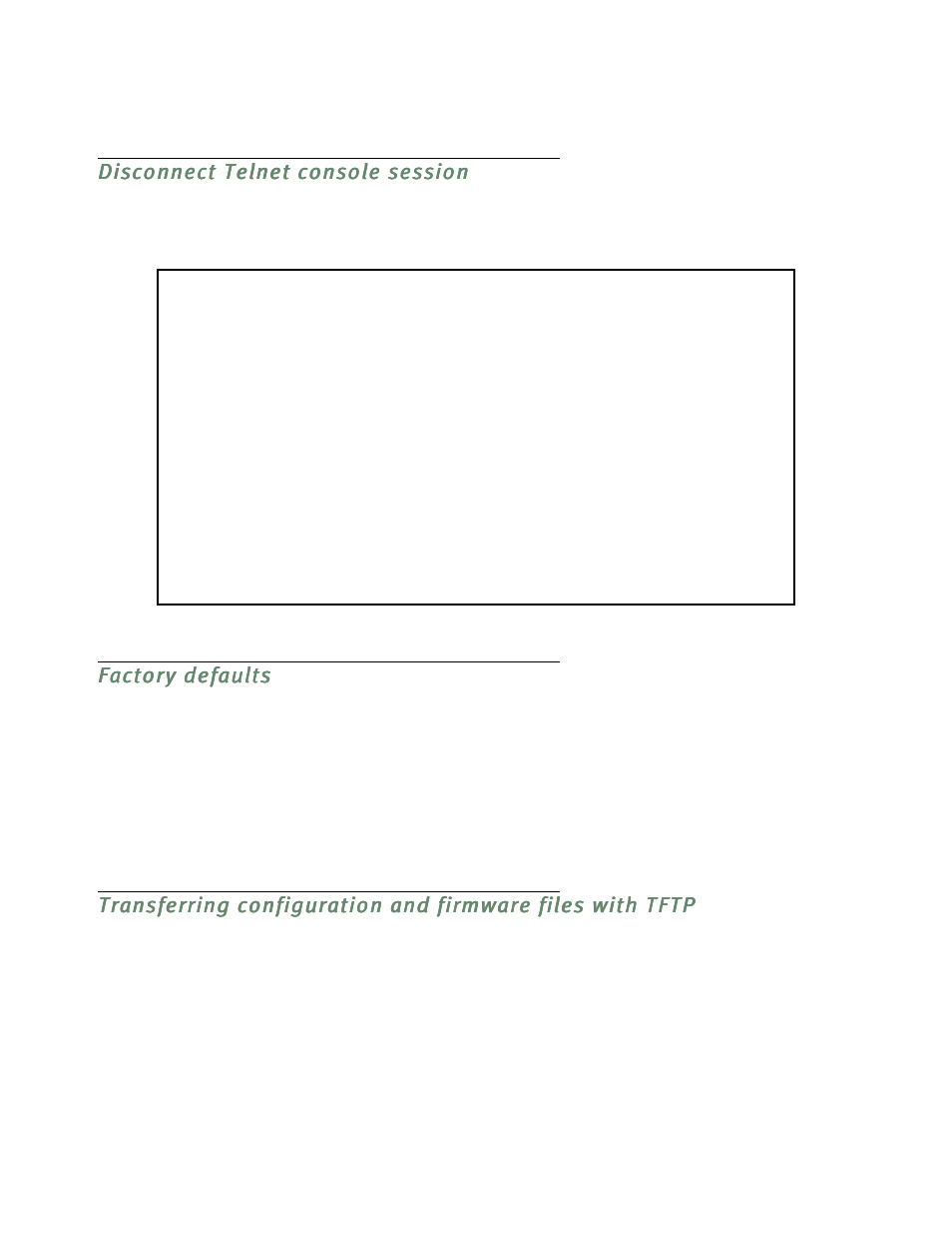 Disconnect telnet console session, Factory defaults | Netopia D3232 IDSL User Manual | Page 96 / 138