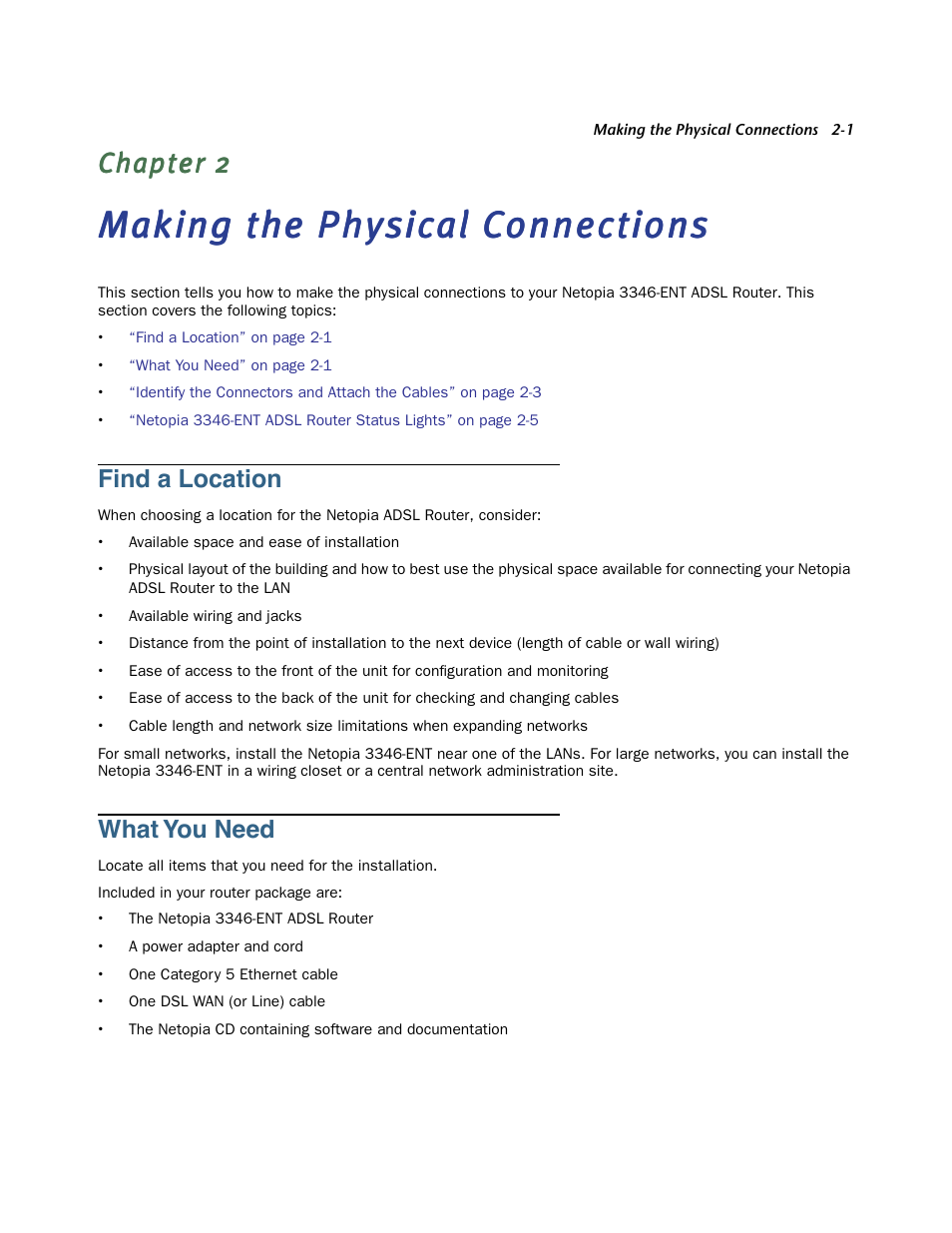 Making the physical connections, Find a location, What you need | Chapter 2 — making the physical connections -1, Find a location -1 what you need -1 | Netopia 3346-ENT User Manual | Page 7 / 38
