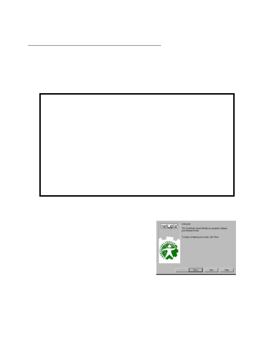 Setting up your router with the smartstart wizard, Smartstart wizard configuration screens, Smar tstar t wizard configuration screens -3 | Uctions on this option, see, Go to the section, For details on r | Netopia R2020 User Manual | Page 31 / 312