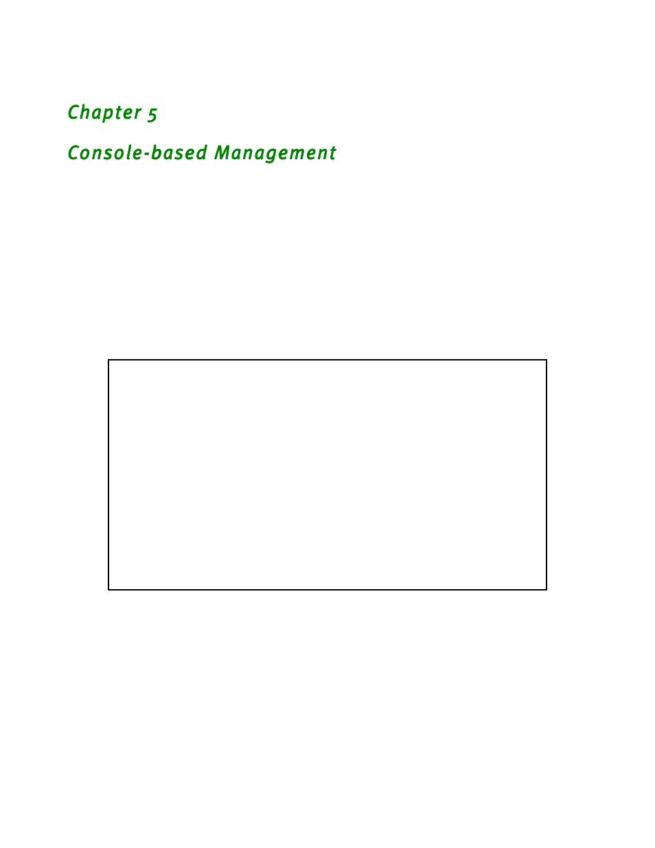 Console-based management, Chapter 5 — console-based management -1, Uctions on this option, see | Console-based, Ements using console-based management (see | Netopia R2020 User Manual | Page 51 / 312