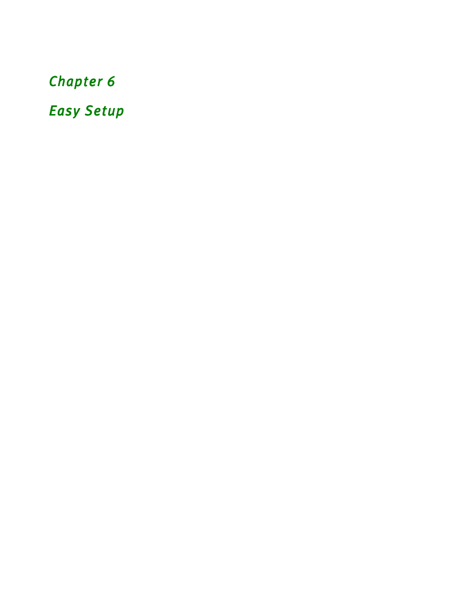 Easy setup, Easy setup console screens, How to access the easy setup console screens | Chapter 6 — easy setup -1, Easy setup console screens -1, How to access the easy setup console screens -1 | Netopia R2020 User Manual | Page 55 / 312