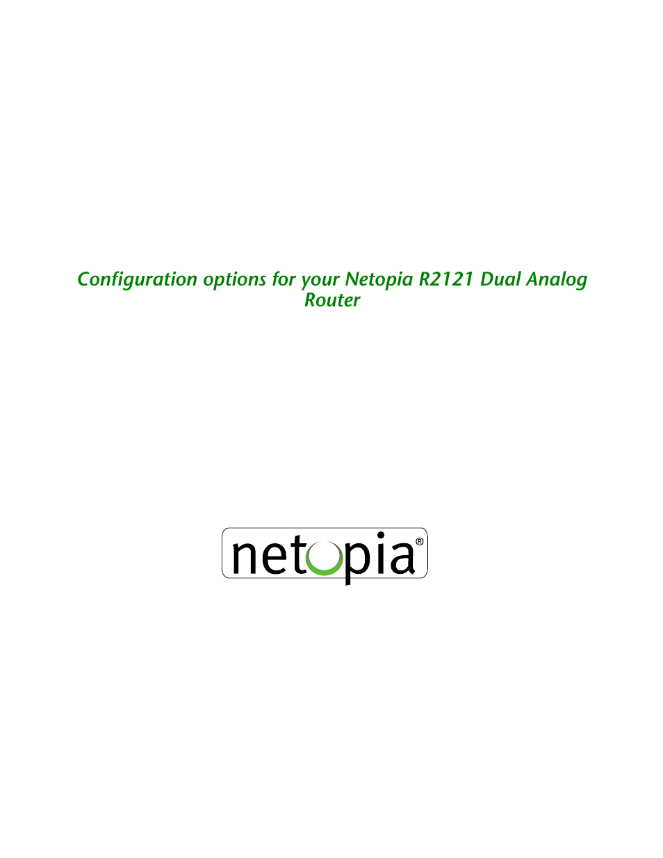 Netopia R2121 User Manual | Page 13 / 280