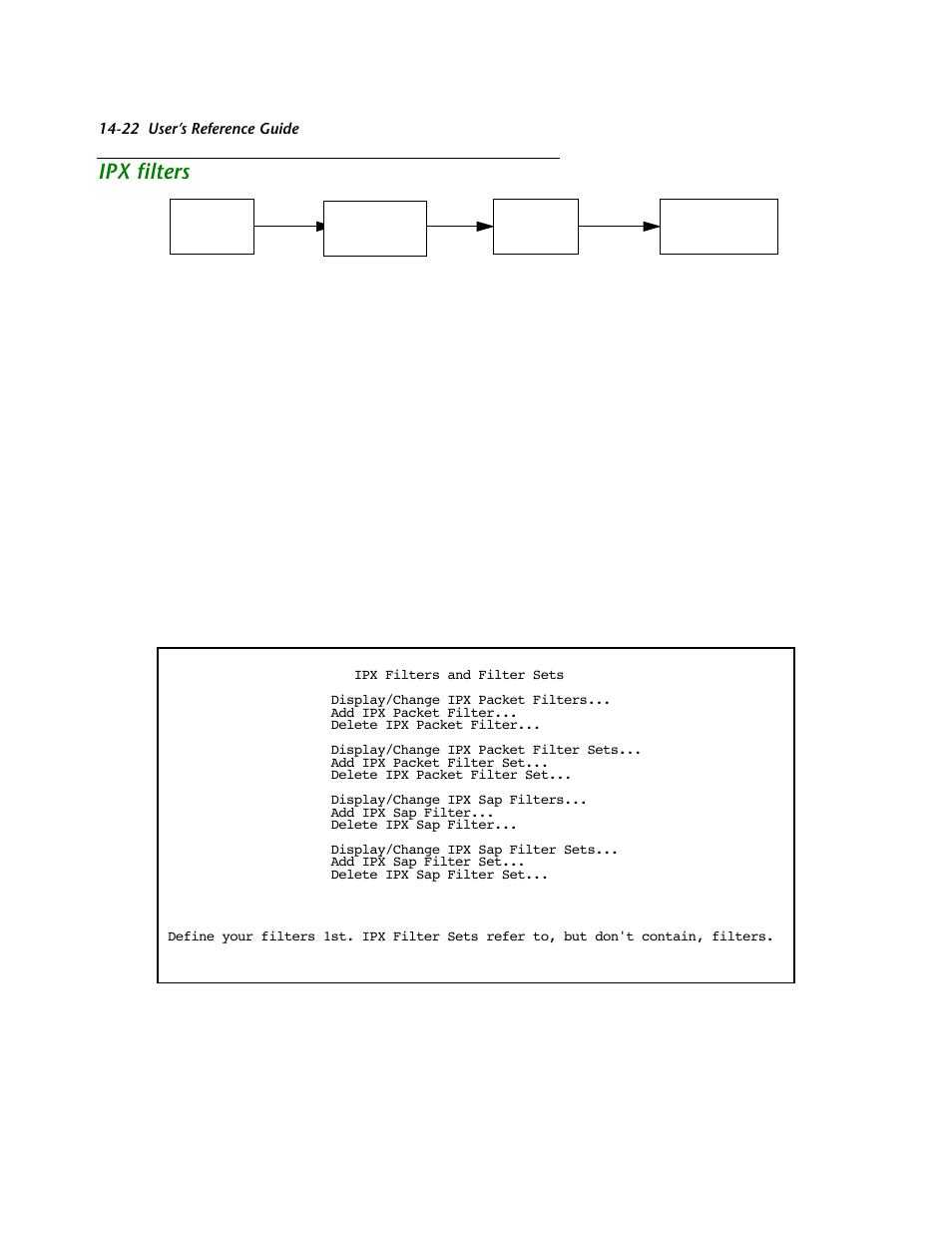 Ipx filters, Ipx filters -22, Downloading configuration files -12 | Mation on ipx filters and filter sets, see, Ipx filters,” beginning on, Ipx filters” on | Netopia R2121 User Manual | Page 184 / 280