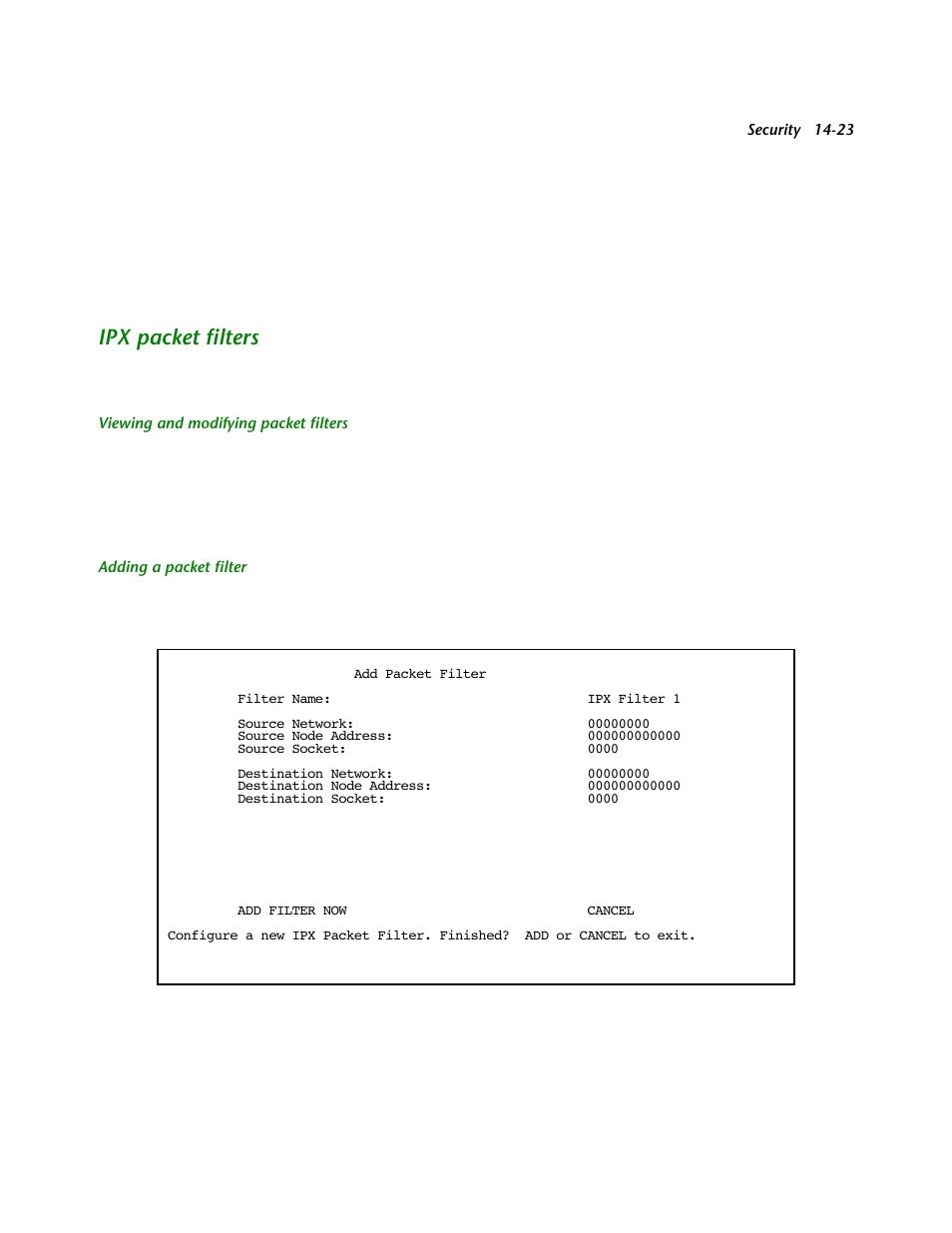 Ipx packet filters, Viewing and modifying packet filters, Adding a packet filter | Ipx packet filters -23 | Netopia R2121 User Manual | Page 185 / 280