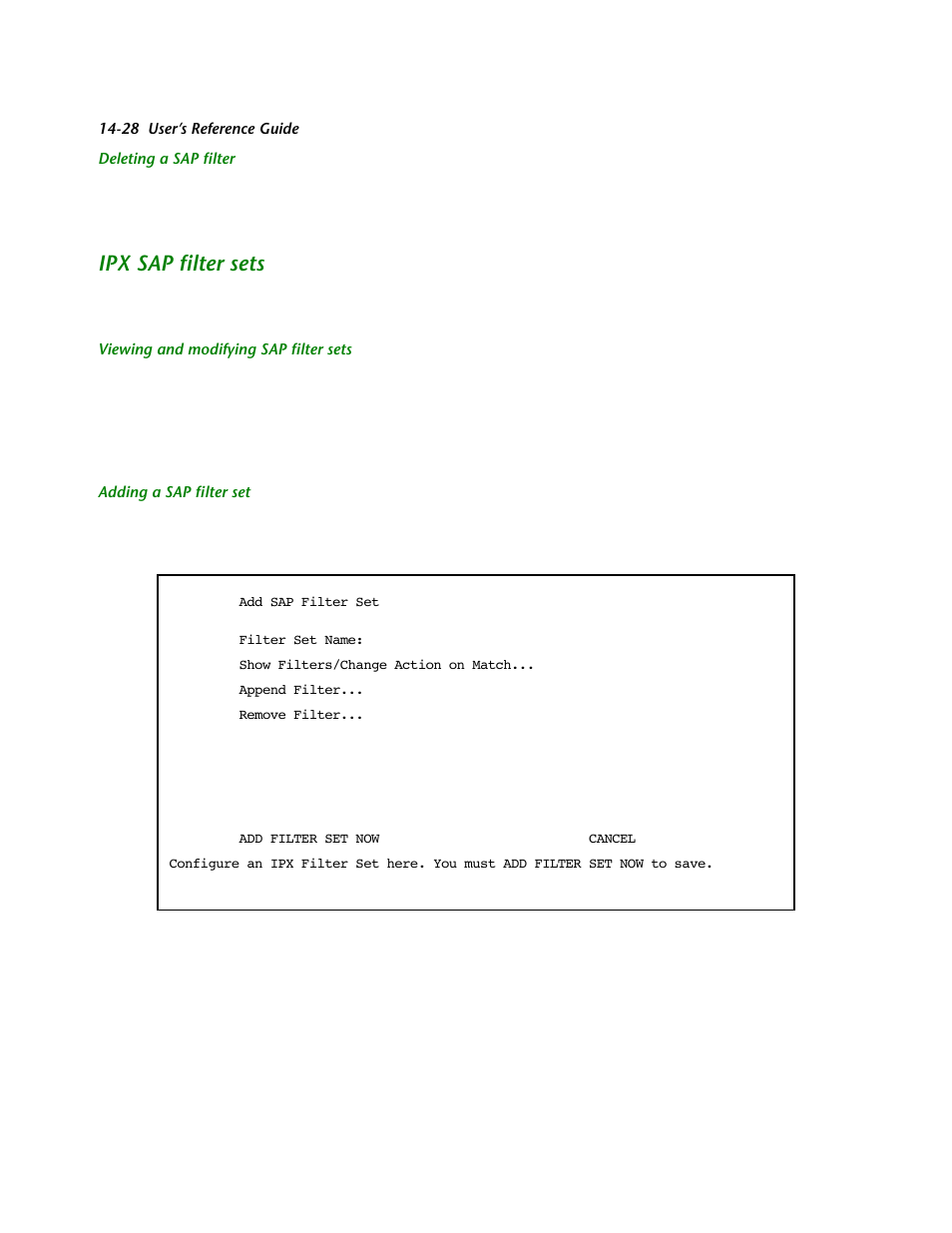 Deleting a sap filter, Ipx sap filter sets, Viewing and modifying sap filter sets | Adding a sap filter set, Ipx sap filter sets -28 | Netopia R2121 User Manual | Page 190 / 280