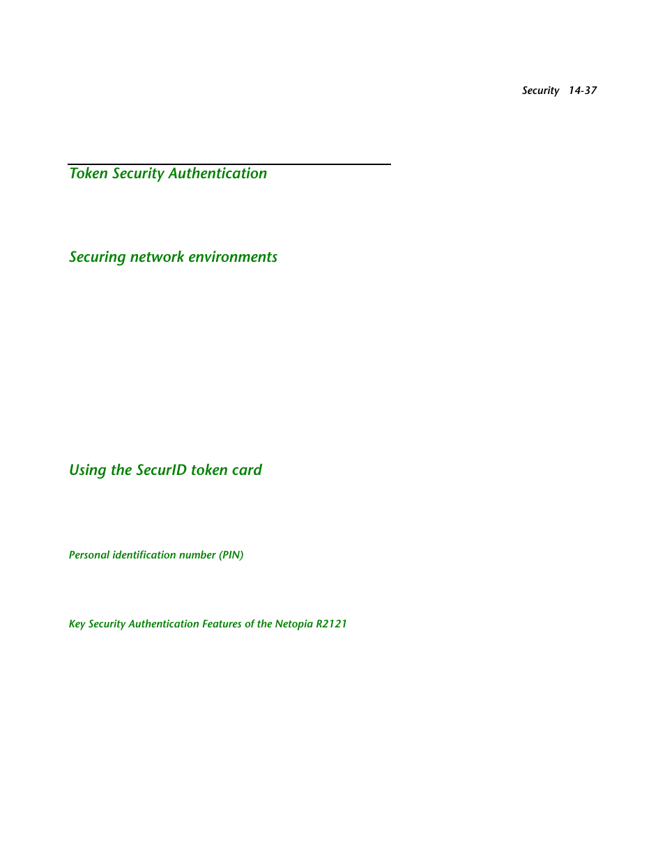 Token security authentication, Securing network environments, Using the securid token card | Personal identification number (pin), Token security authentication -37, Securing network environments -37, Using the securid token card -37 | Netopia R2121 User Manual | Page 199 / 280