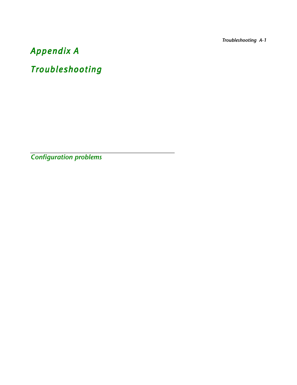 Troubleshooting, Configuration problems, Appendix a, “troubleshooting | Netopia R2121 User Manual | Page 221 / 280