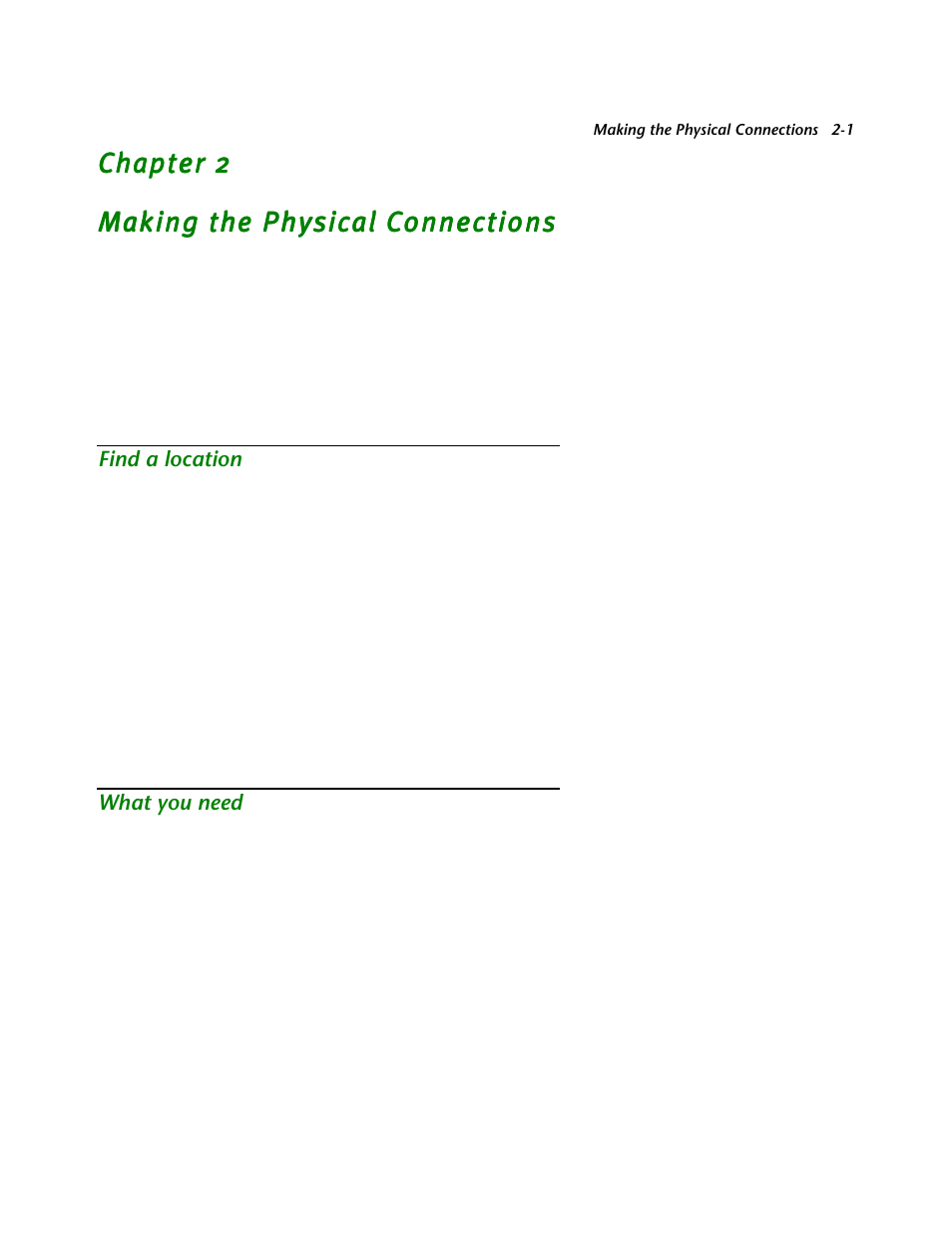 Making the physical connections, Find a location, What you need | Chapter 2 — making the physical connections -1, Find a location -1, What you need -1 | Netopia R2121 User Manual | Page 23 / 280