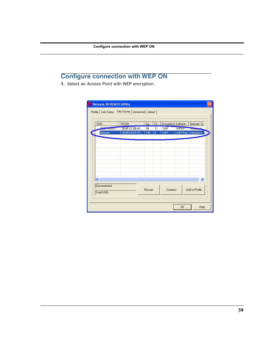 Configure connection with wep on, Follow the examples in the section, Conﬁgure connection with wep on | Netopia 6161210-00-01 User Manual | Page 41 / 64