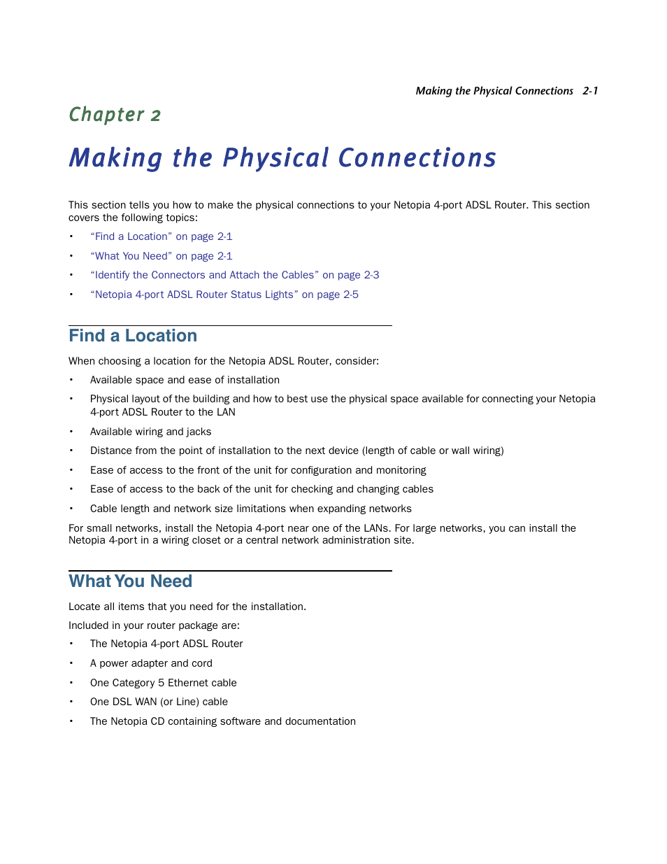 Making the physical connections, Find a location, What you need | Chapter 2 — making the physical connections -1, Find a location -1, What you need -1 | Netopia 3356-ENT User Manual | Page 7 / 36