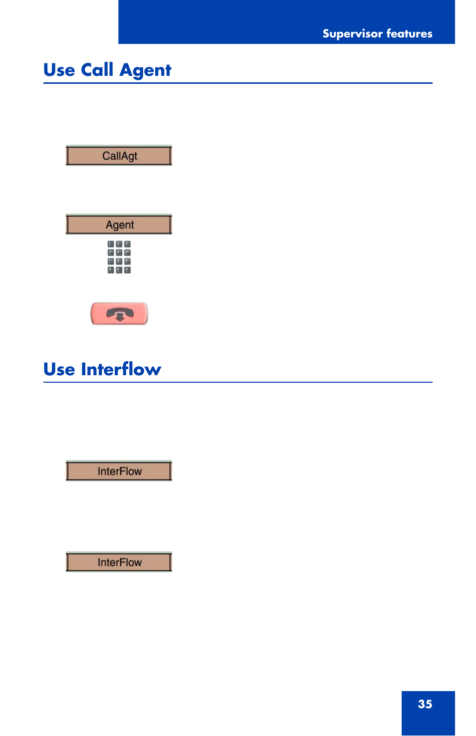 Use call agent, Use interflow | Nortel Networks 2007 User Manual | Page 35 / 54